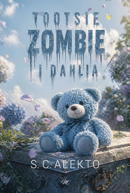 okładka Tootsie, Zombie i Dahlia książka