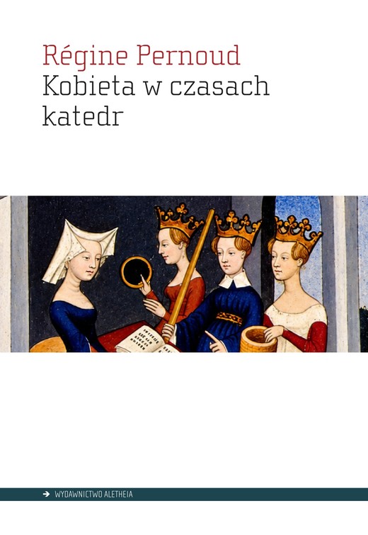 okładka Kobieta w czasach katedr książka