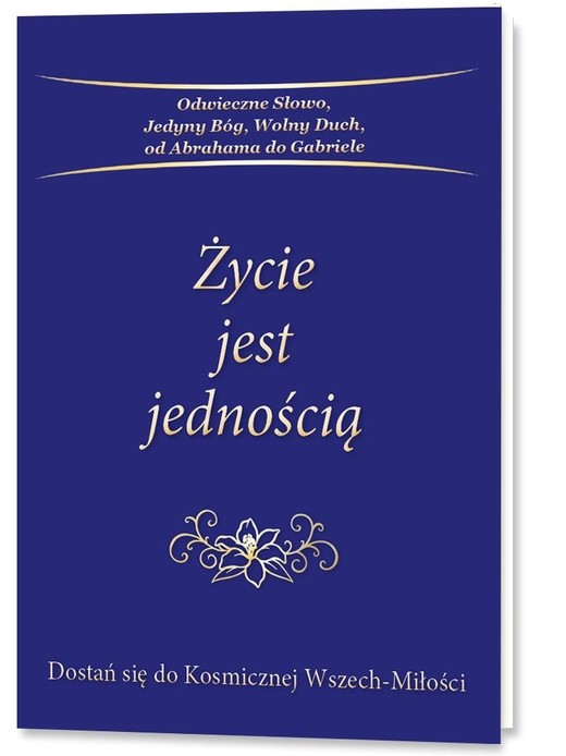 okładka Życie jest jednością książka | Praca Zbiorowa