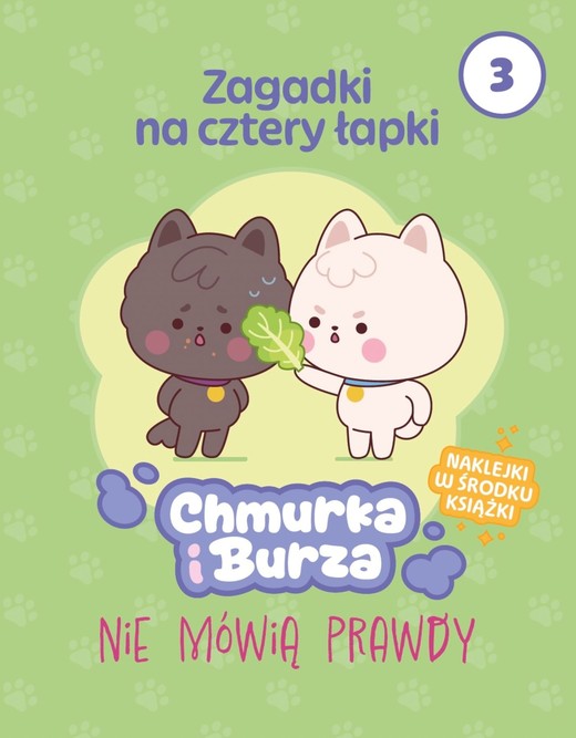 okładka Zagadki na cztery łapki. Tom 3. Chmurka i Burza nie mówią prawdy książka | Opracowanie zbiorowe