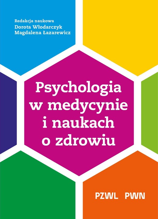 okładka Psychologia w medycynie i naukach o zdrowiu książka | Włodarczyk Dorota, Łazarewicz Magdalena