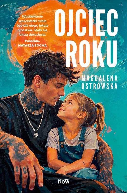 okładka Ojciec roku książka | Magdalena Ostrowska-Dołęgowska