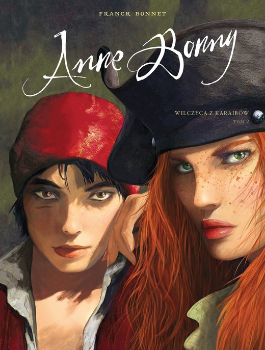 okładka Wilczyca z Karaibów. Anne Bonny. Tom 2 książka | Franck Bonnet, Isabelle Charly
