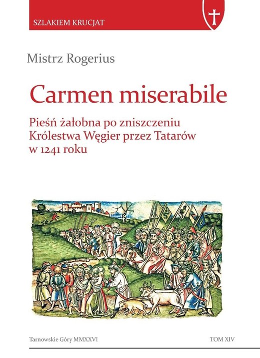 okładka Carmen miserabile książka | Mistrz Rogerius