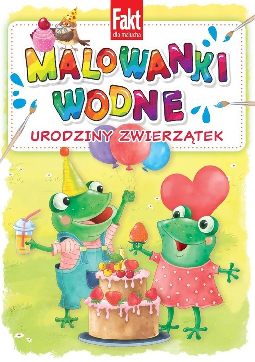 okładka Urodziny zwierzątek. Malowanki wodne książka | Praca Zbiorowa