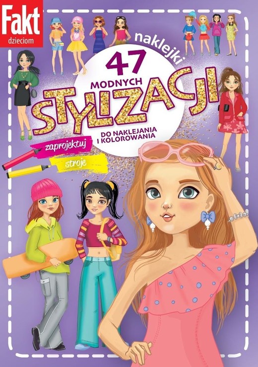 okładka 47 modnych stylizacji. Zaprojektuj stroje książka | Praca Zbiorowa