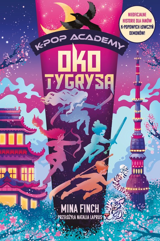 okładka Oko tygrysa. K-Pop Academy. Tom 5 książka | Finch Mina