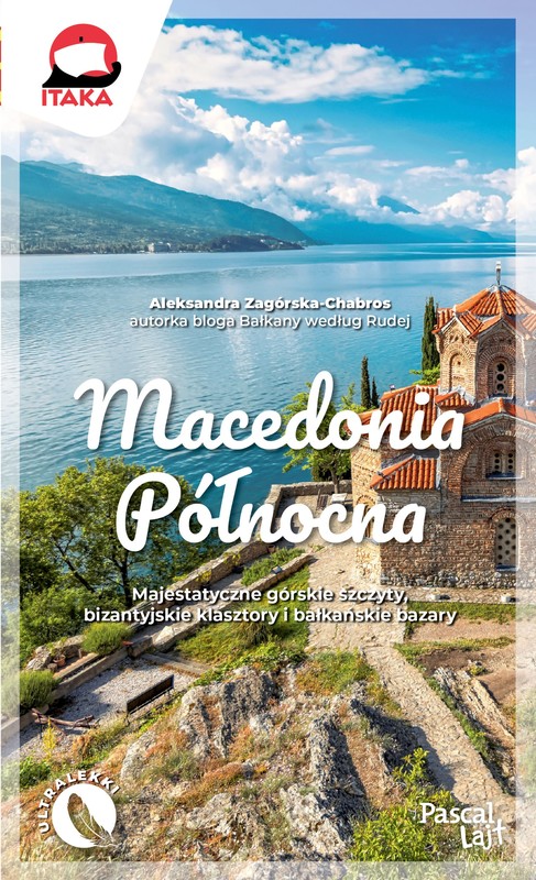 okładka Macedonia Północna książka | Aleksandra Zagórska-Chabros