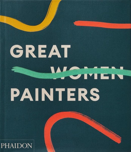 okładka Great Women Painters wer. angielska książka | Opracowanie zbiorowe