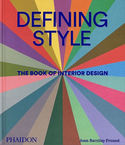 okładka Defining Style. The Book of Interior Design wer. angielska książka | Joan BarzilayFreud