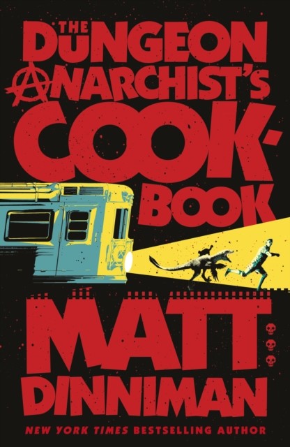 okładka The Dungeon Anarchist's Cookbook książka | Matt Dinniman