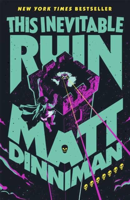 okładka This Inevitable Ruin książka | Matt Dinniman