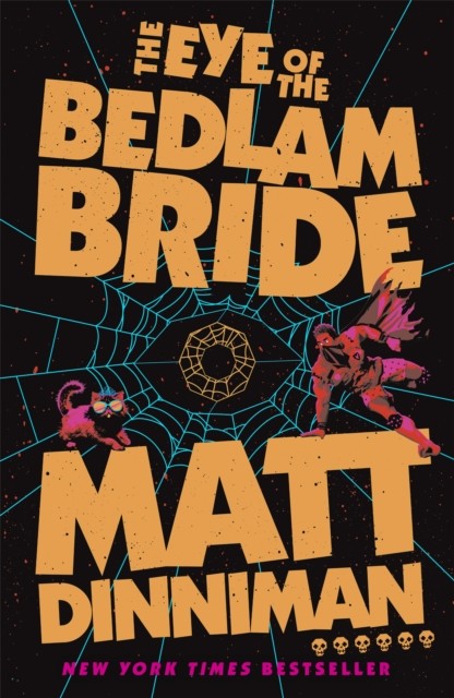 okładka The Eye of the Bedlam Bride książka | Matt Dinniman