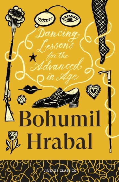 okładka Dancing Lessons for the Advanced in Age książka | Bohumil Hrabal