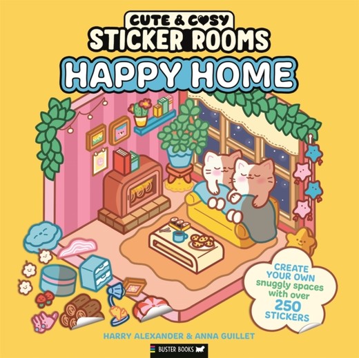okładka Sticker Rooms: Happy Home książka | Anna Guillet, Harry Alexander
