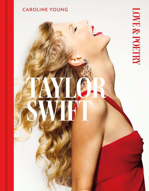 okładka Taylor Swift: Love & Poetry książka | Caroline Young