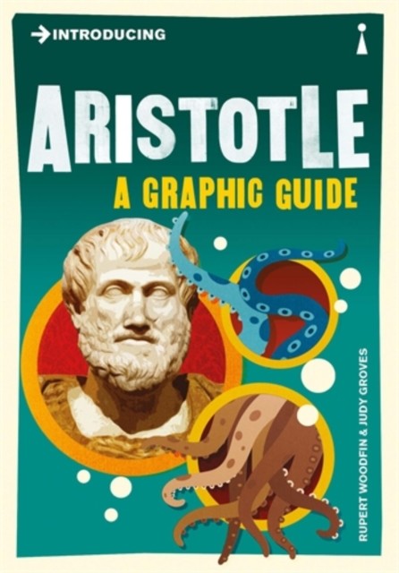 okładka Introducing Aristotle. A Graphic Guide książka | Woodfin Rupert