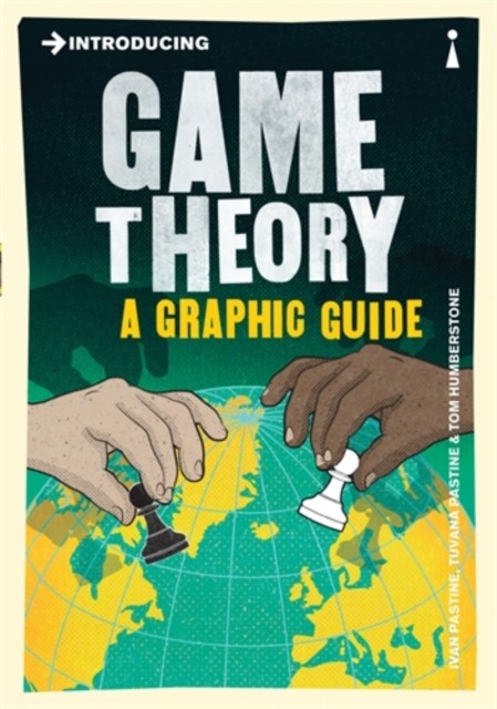 okładka Introducing Game Theory książka | Pastine Ivan, Tuvana Pastine