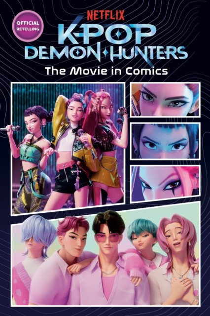 okładka K-Pop Demon Hunters. The Movie in Comics książka | Random House