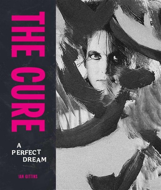 okładka The Cure książka | Ian Gittins