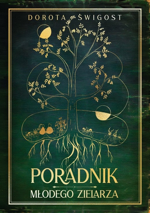 okładka Poradnik młodego zielarza książka | Dorota Świgost