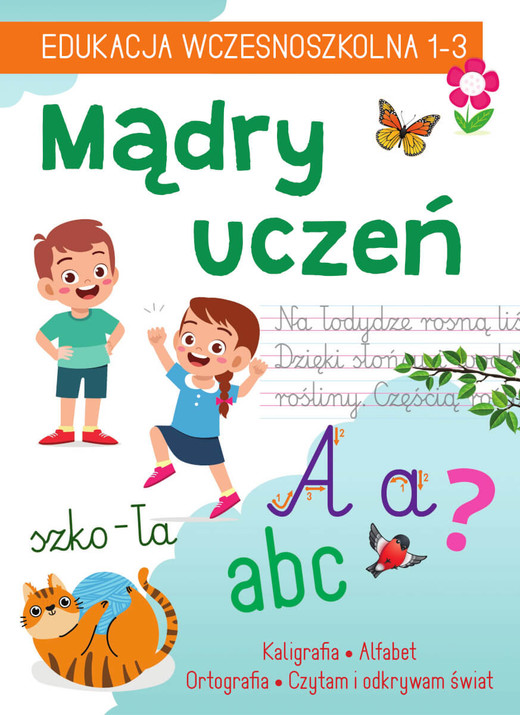okładka Mądry uczeń. Edukacja wczesnoszkolna 1-3 książka | Karolina Mazurek
