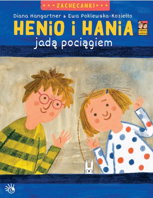 okładka Henio i Hania jadą pociągiem książka | Diana Hangartner