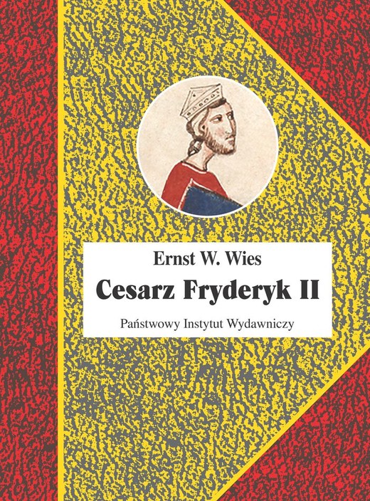 okładka Cesarz Fryderyk II książka | Wies ErnstW.