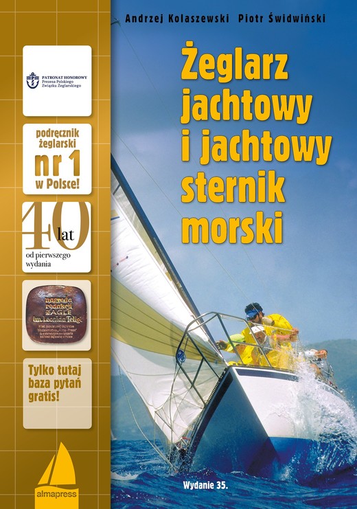 okładka Żeglarz jachtowy i jachtowy sternik morski książka | Andrzej Kolaszewski, Piotr Świdwiński