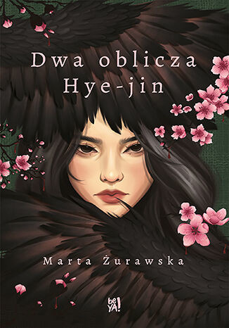 okładka Dwa oblicza Hye-jin książka | Marta Żurawska