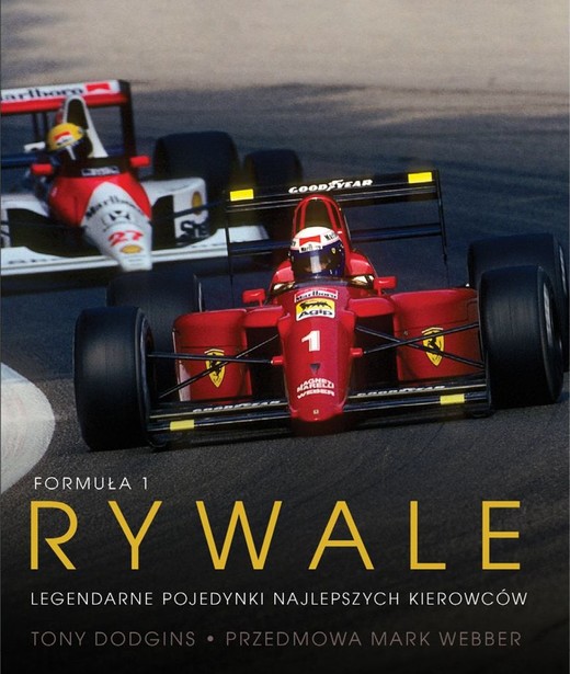 okładka Formuła 1. Rywale książka | Dodgins Tony