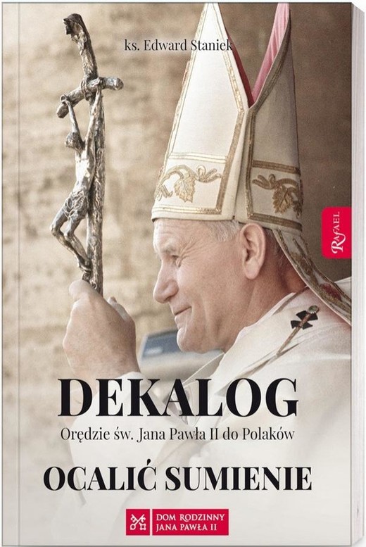 okładka Dekalog. Ocalić sumienie książka | ks. prof. Edward Staniek