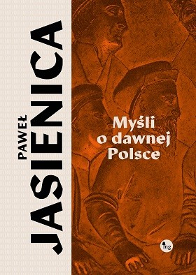 okładka Myśli o dawnej Polsce książka | Paweł Jasienica