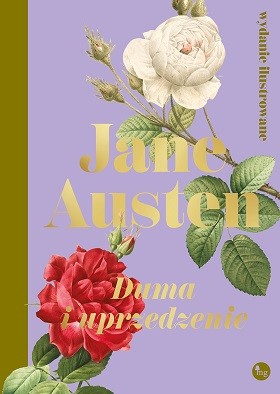 okładka Duma i uprzedzenie wer. ilustrowana książka | Jane Austen