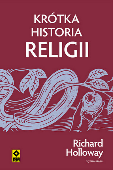 okładka Krótka historia religii wyd. 2026 książka | Richard Holloway