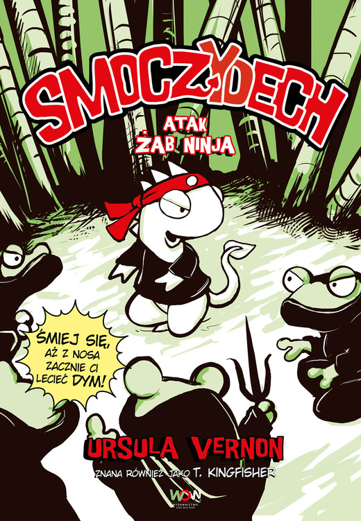 okładka Atak żab ninja. Smoczydech książka | Ursula Vernon