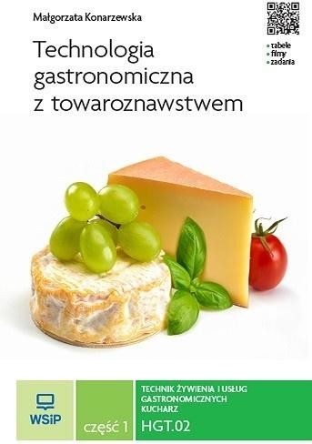 okładka Technologia gastronomiczna z towaroznawstwem książka | Konarzewska Małgorzata