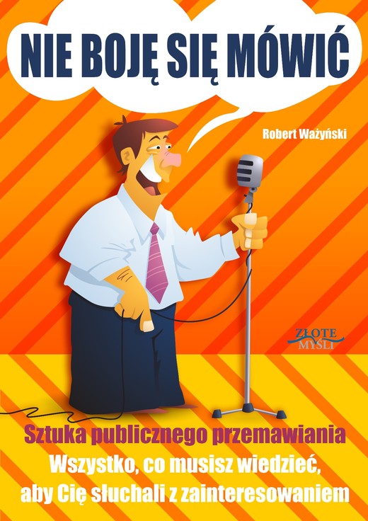 okładka Nie boję się mówić! audiobook | MP3 | Robert Ważyński