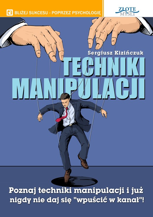 okładka Techniki manipulacji audiobook | MP3 | Sergiusz Kizińczuk