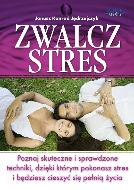 okładka Zwalcz stres audiobook | MP3 | Janusz Konrad Jędrzejczyk