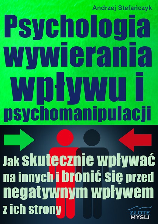 okładka Psychologia wywierania wpływu i psychomanipulacji audiobook | MP3 | Andrzej Stefańczyk