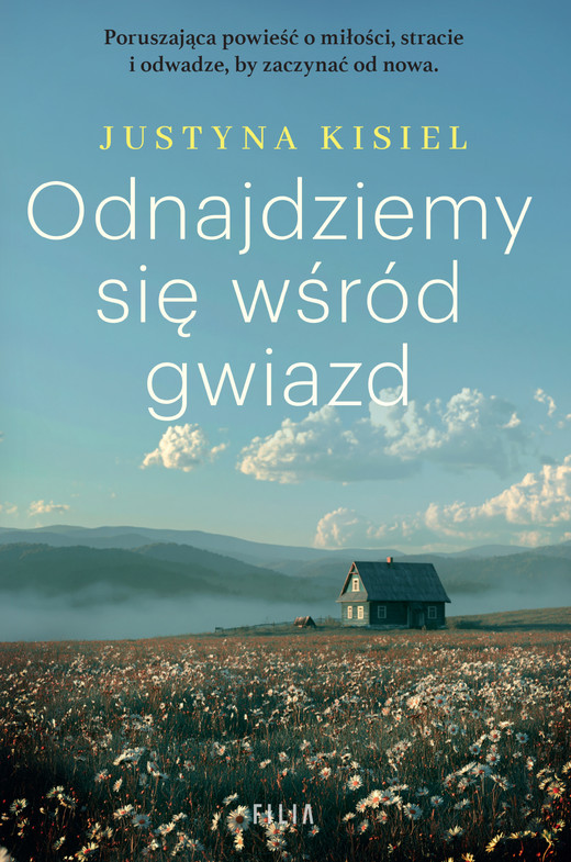 okładka Odnajdziemy się wśród gwiazd ebook | epub, mobi | Justyna Kisiel