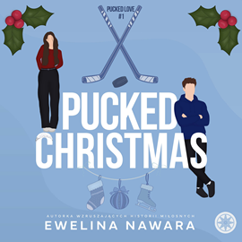 okładka Pucked Christmas. Kolekcja świąteczna Inanny. Tom 2 audiobook | MP3 | Ewelina Nawara
