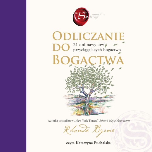 okładka Odliczanie do bogactwa. 21 dni nawyków przyciągających bogactwo audiobook | MP3 | Rhonda Byrne
