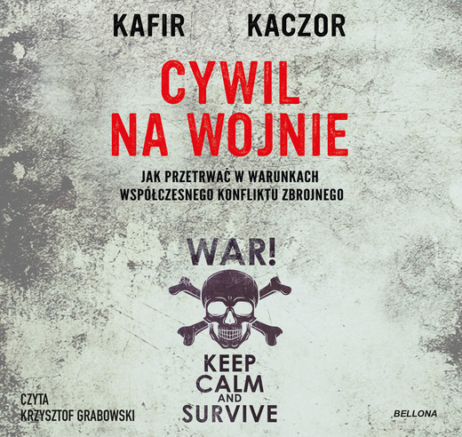okładka Cywil na wojnie audiobook | MP3 | Kafir, Kaczor