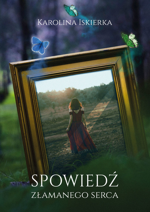 okładka Spowiedź złamanego serca ebook | epub, mobi | Karolina Iskierka