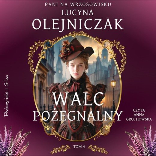 okładka Pani na wrzosowisku. Tom 4. Walc pożegnalny audiobook | MP3 | Lucyna Olejniczak