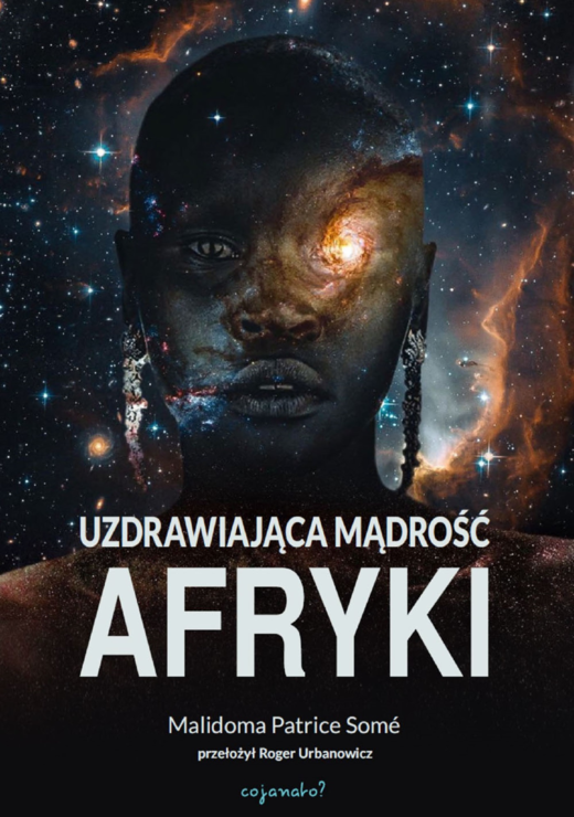 okładka Uzdrawiająca mądrość Afryki ebook | epub, mobi | Malidoma Patrice Somé