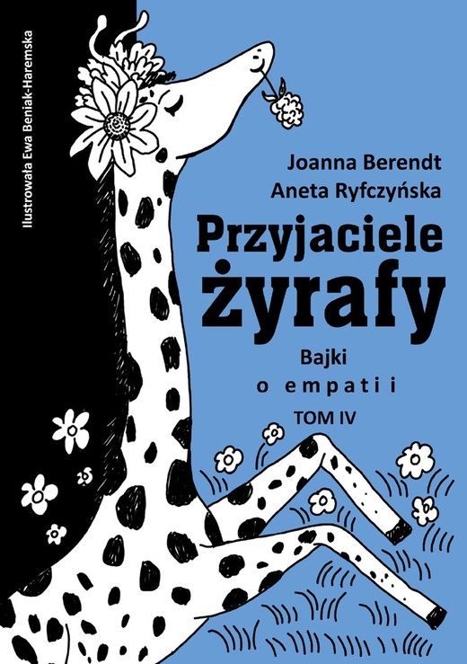 okładka Przyjaciele żyrafy tom 4 ebook | epub, mobi | Joanna Berendt, Aneta Ryfczyńska