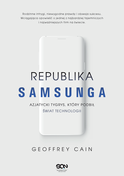 okładka Republika Samsunga. Azjatycki tygrys, który podbił świat technologii ebook | epub, mobi | Geoffrey Cain